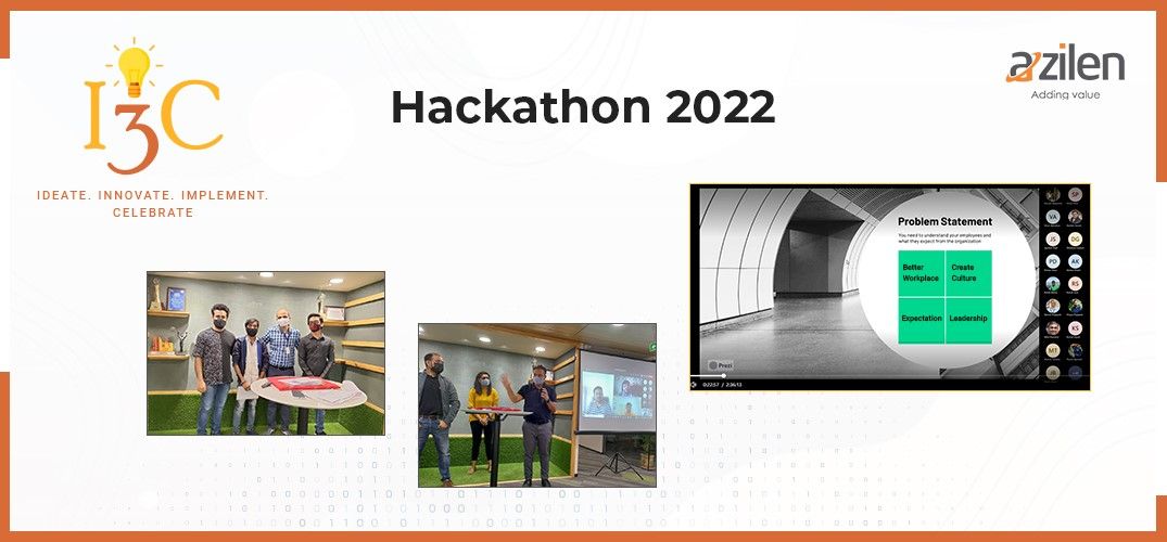 Azilen hosted I3C - Hackathon 2022 to empower creative Engineering in Teams