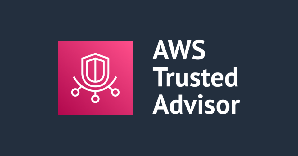 AWS Trusted Advisor