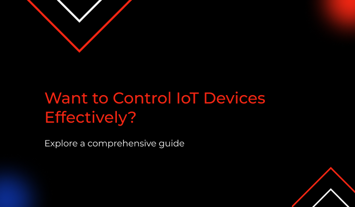 How to control IoT devices