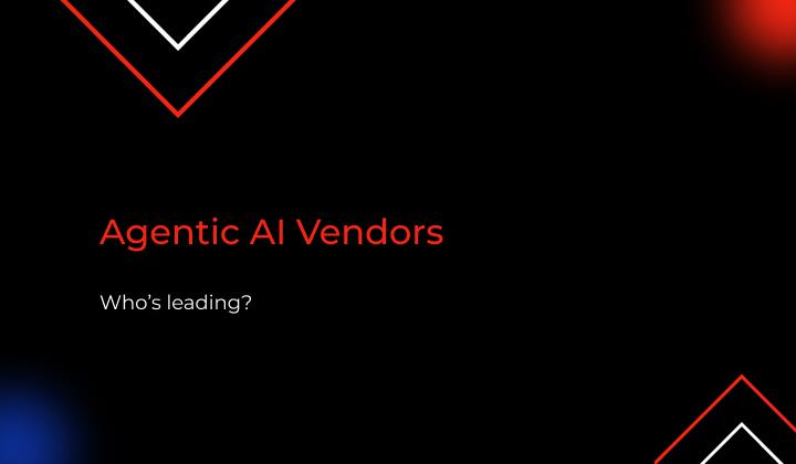 Agentic AI Vendors