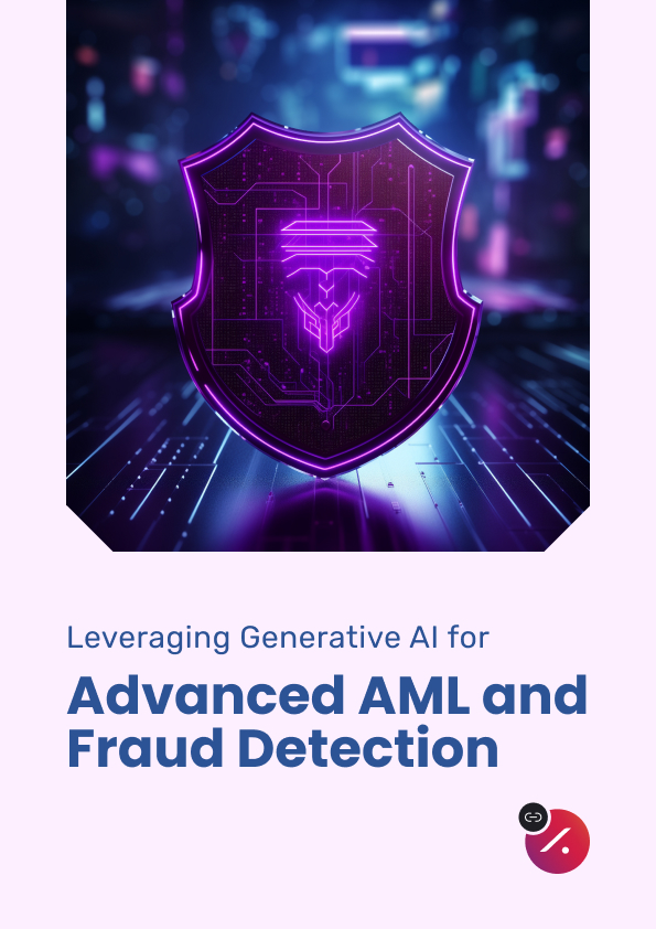 Leveraging GenAI for Advanced AML and Fraud Detection